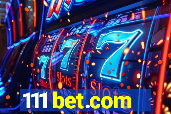 111 bet.com